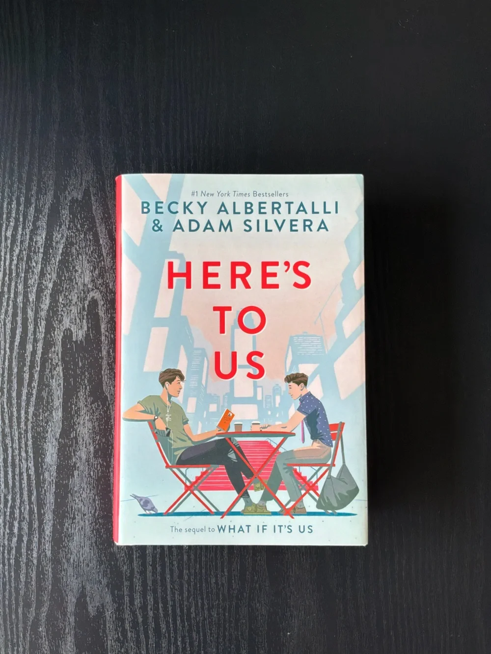 Here’s To Us Hardcover Book By Becky Albertalli
